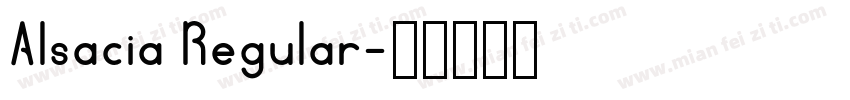 Alsacia Regular字体转换